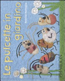 Alemagna Beatrice - Le pulcette in giardino