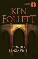 FOLLETT KEN - Mondo senza fine