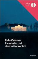 CALVINO I - Il castello dei destini incrociati