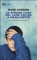 HADDON M - Lo strano caso del cane ucciso a mezzanotte