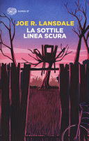 LANSDALE - La sottile linea scura