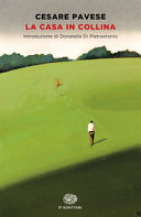 CESARE PAVESE - La casa in collina