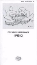 Durrenmatt Friedrich - I fisici