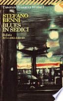 Benni Stefano - Blues in sedici: Ballata della città dolente