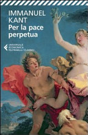 Kant Immanuel - Per la pace perpetua