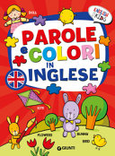 BALLARIN GABRIELLA - PAROLE E COLORI IN INGLESE