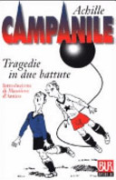 Campanile Achille - Tragedie in due battute