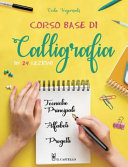 KESPERSAKS VEIKO - CORSO BASE DI CALLIGRAFIA IN 24 LEZIONI