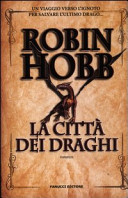 HOBB ROBIN - La città dei draghi