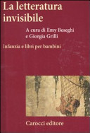 La letteratura invisibile: Infanzia e libri per bambini