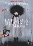 Fermine Maxence - La piccola mercante di sogni