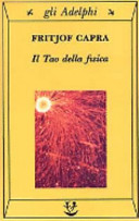 Capra Fritjof - Il Tao della fisica