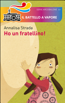 STRADA ANNALISA - HO UN FRATELLINO!