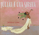 LOVE JESSICA - Julián è una sirena