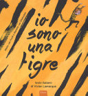 IO SONO UNA TIGRE