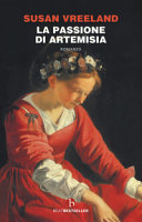 VREELAND SUSAN - LA PASSIONE DI ARTEMISIA