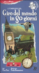 L'ITINERARIO DEL GIRO DEL MONDO IN 80 GI