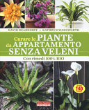DEARDORFF, WADSWORTH - CURARE LE PIANTE DA APPARTAMEN