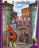 MONESI; MANTEGAZZA - IL CASTELLO