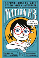 MATTIANGELI; PETRUCCIO - Appunti, cose private, storie vere e inventate di Matita HB