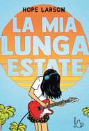 HOPE LARSON - LA MIA LUNGA ESTATE