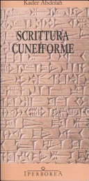 Abdolah Kader - Scrittura cuneiforme