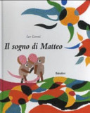 Lionni Leo - Il sogno di Matteo
