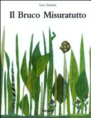 Lionni Leo - Il bruco misuratutto