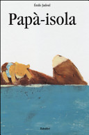 JADOUL E - Papà-isola