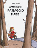 MARIO RAMOS - Attenzione, passaggio fiabe!