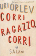 Orlev Uri - Corri ragazzo, corri