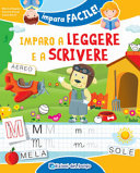 MONICA PUGGIONI, DANIELA BRAND - IMPARO A LEGGERE E A SCRIVERE