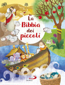 LODOVICA CIMA, SILVIA A. COLOM - LA BIBBIA DEI PICCOLI