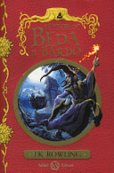 J.K. ROWLING - Le fiabe di Beda il Bardo