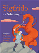 RUSSO LAURA - Sigfrido e i Nibelunghi