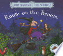 JULIA DONALDSON - Room on the Broom