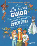 MEYER AURORE - LA SUPER GUIDA DELLE PICCOLE E GRANDI AV