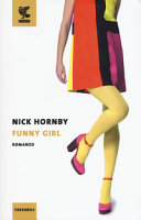 HORNBY NICK - Funny Girl