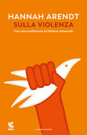 ARENDT HANNAH - SULLA VIOLENZA