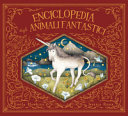 HAWKINS EMILY - ENCICLOPEDIA DEGLI ANIMALI FANTASTICI