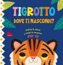 CLAUDE - TIGROTTO - DOVE TI NASCONDI?