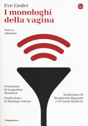ENSLER EVE - I monologhi della vagina. Nuova edizione