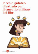 OFFICINA SAGGIATORE - Piccolo galateo illustrato per il corretto utilizzo dei libri