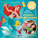 WALT DISNEY - STORIE DI PRINCIPESSE - IL PRIMO LIBRO P