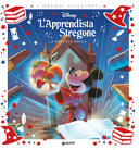 WALT DISNEY - APPRENDISTA STREGONE I GRANDI ILLUSTRATI