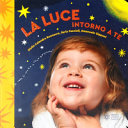 CALANDRA; FACCIOLI; GI - LUCE INTORNO A TE