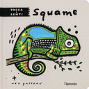 WEE GALLERY - TOCCA E SENTI - SQUAME