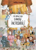 Perrin Clotilde - LIBRO DEI BAMBINI INCREDIBILI. EDIZ. A C