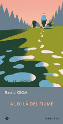 LIKSOM ROSA - Al di là del Fiume