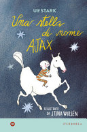 STARK ULF - Una stella di nome Ajax